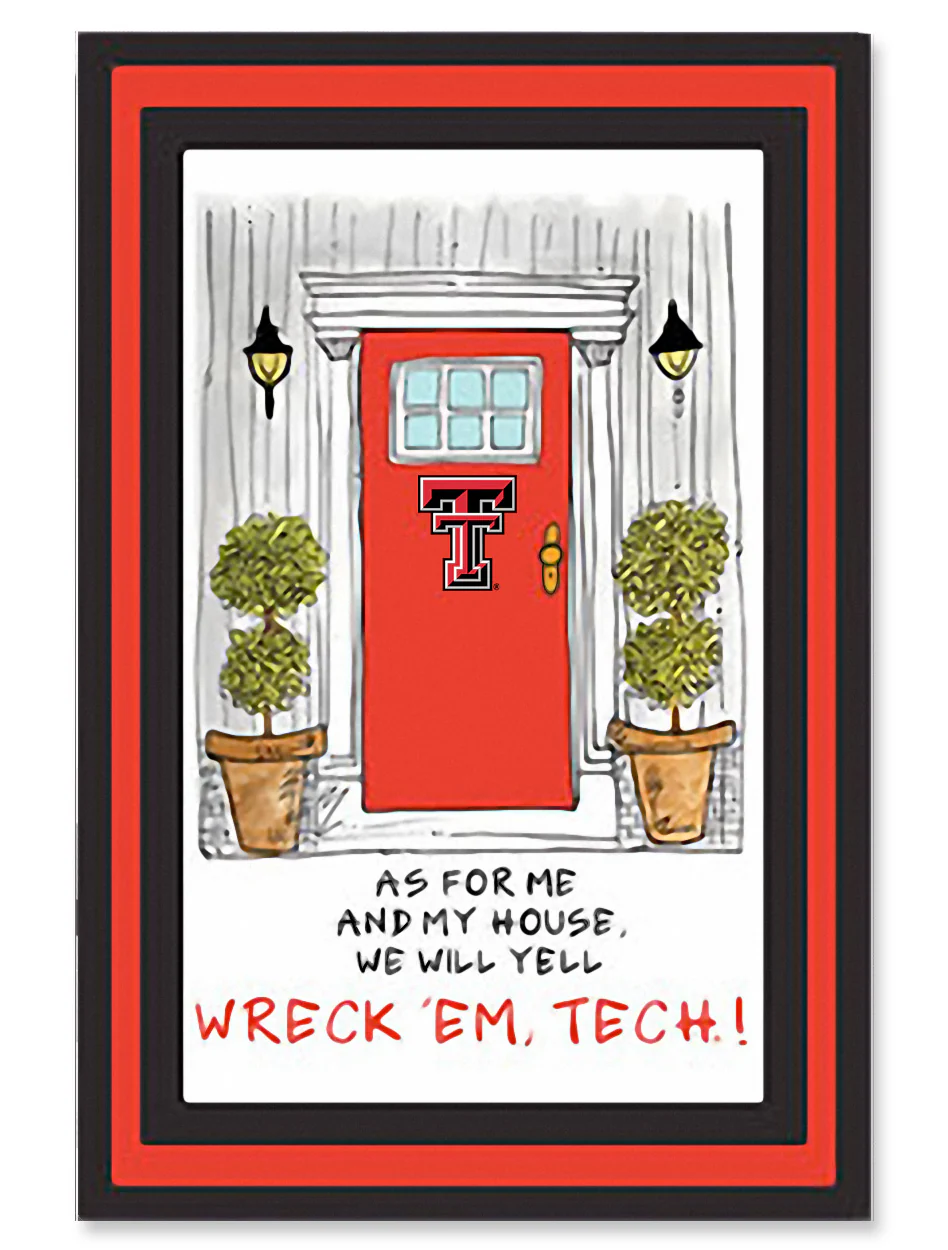 Texas Tech "As for Me & My House We will Yell Wreck'em Tech" Garden Flag